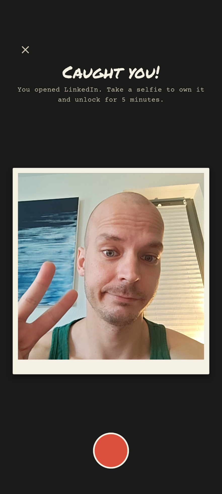 ShameLock's unlock screen reading "Caught you! You opened LinkedIn. Take a selfie to own it and unlock for 5 minutes," with a live camera preview and shutter button